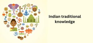 Traditional Knowledge: A Key to Effective Conservation Strategies