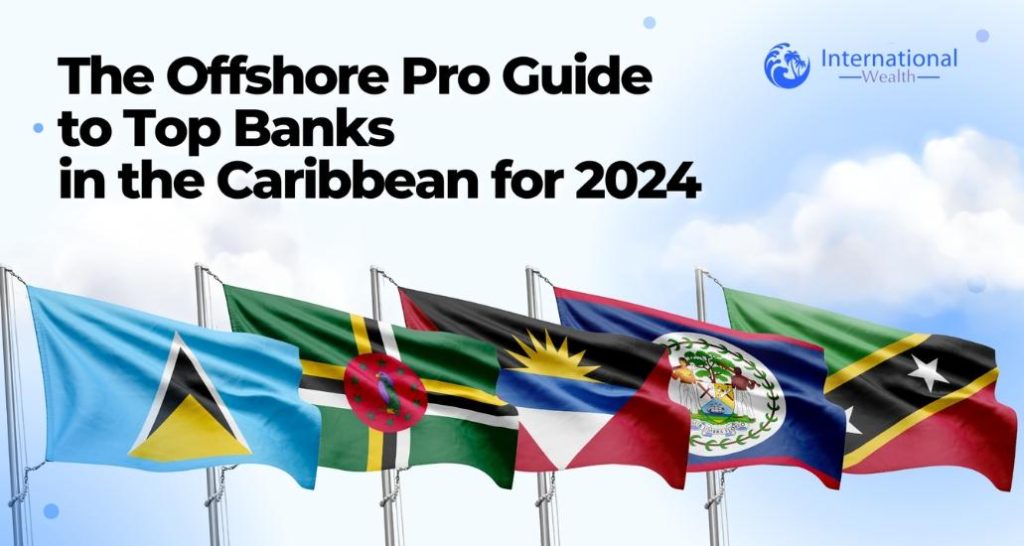 Exploring Caribbean Banking Solutions for Expats