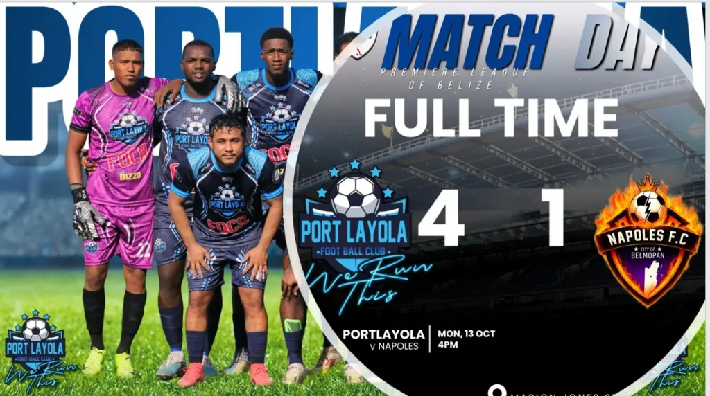Port Layola overpower Napoles 4–1 in Belize City