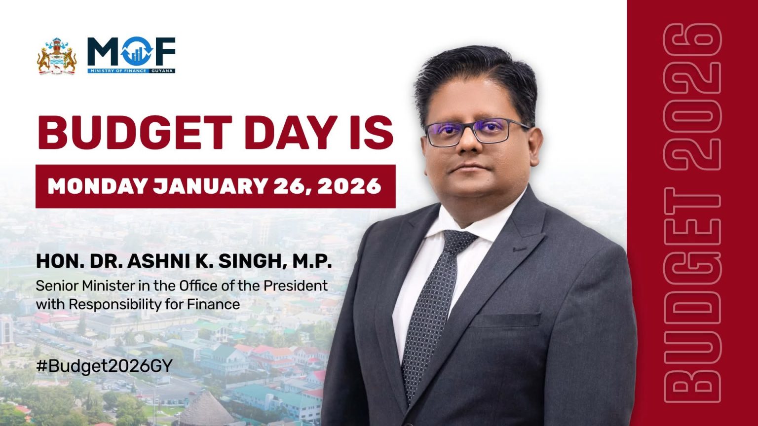 Budget Day is Monday, January 26