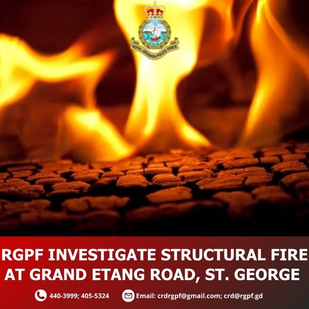 RGPF investigate structural fire at Grand Etang Road, St. George’s RGPF investigate structural fire at Grand Etang Road, St. George’s