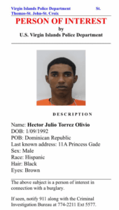 VIPD Seeks Public Help To Locate Burglary ‘Person of Interest’ Hector Julio Torrez Olivio – Virgin Islands Free Press